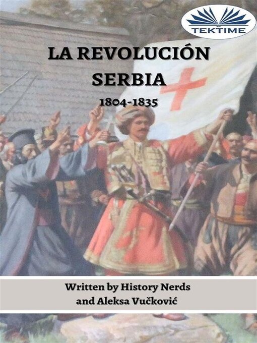 Title details for La Revolución Serbia by History Nerds - Available